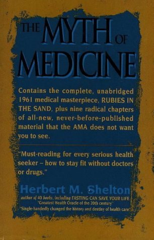 The Myth of Medicine (Paperback)