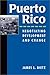 Puerto Rico: Negotiating Development and Change