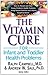 The Vitamin Cure for Infant...