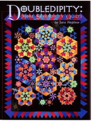 Doubledipity: More Serendipity Quilts (Paperback)