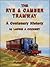 The Rye and Camber Tramway: A Centenary History