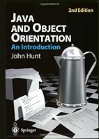 Java and Object Orientation: An Introduction