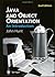 Java and Object Orientation: An Introduction