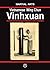 Vietnamese Wing Chun - Vinhxuan