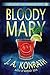 Bloody Mary by J.A. Konrath