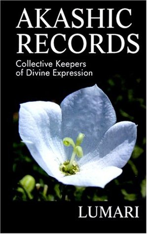 Akashic Records: Collective Keepers of Divine Expression (Paperback)