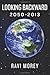 Looking Backward: 2050-2013