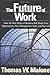 The Future of Work: How the...