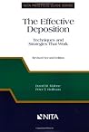 The Effective Deposition: Techniques and Strategies That Work (Nita Practical Guide Series)