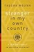 Stranger in My Own Country by Yascha Mounk