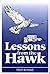 Lessons from the Hawk
