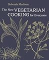 The New Vegetarian Cooking for Everyone