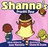 Shanna's Princess Show