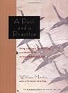 A Path and a Practice: Using Lao Tzu's Tao Te Ching as a Guide to an Awakened Spiritual Life A Path and a Practice: Using Lao Tzu's Tao Te Ching as a Guide to an Awakened Spiritual Life