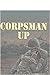 Corpsman Up
