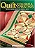 Quilt a Colorful Christmas by Jeanne Stauffer