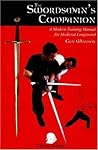 The Swordman's Companion by Guy Windsor