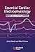 Essential Cardiac Electroph...