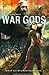 War Gods (East of Byzantium:, Vol. 1)
