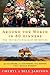 Around the World in 80 Dinners: The Ultimate Culinary Adventure