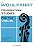 Foundation Studies for the Violin, Book 1
