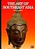 The Art of Southeast Asia: Cambodia, Vietnam, Thailand, Laos, Burma, Java, Bali (World of Art)