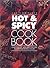 The Complete Hot and Spicy ...