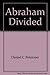 Abraham Divided