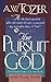The Pursuit of God: With St...
