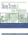 Skinny Streets and Green Neighborhoods: Design for Environment and Community Skinny Streets and Green Neighborhoods: Design for Environment and Community