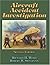 Aircraft Accident Investigation - 2nd Edition