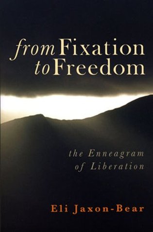 From Fixation to Freedom: The Enneagram of Liberation (Paperback)