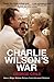 Charlie Wilson's War by George Crile