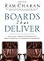 Boards That Deliver: Advancing Corporate Governance From Compliance to Competitive Advantage
