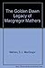 The Golden Dawn Legacy of M...