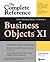 BusinessObjects XI (Release 2) : The Complete Reference