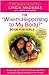 What's Happening to My Body? Book for Girls: A Growing-Up Guide for Parents and Daughters