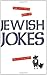 The Ultimate Book of Jewish Jokes by David Minkoff