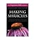 Making Miracles:inspiring Mind-methods to Supercharge Your Emotions and Rejuvenate Your Health