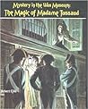 Mystery in the Wax Museum: The Magic of Madame Tussaud