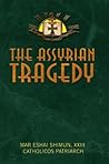The Assyrian Tragedy