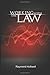 Working With The Law by Raymond Holliwell