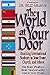 The World at Your Door by Tom    Phillips