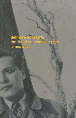 Delmore Schwartz: The Life of an American Poet (Paperback)