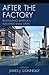 After the Factory by James J. Connolly
