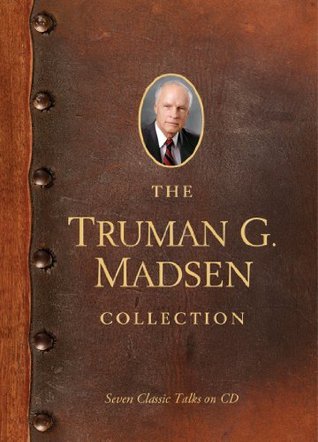 The Truman G. Madsen Collection: Six Classic Talks on CD (Audiocd)