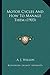 Motor Cycles And How To Manage Them (1903)