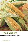 Food Matters: A B...