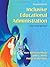 Inclusive Educational Administration: A Case-Study Approach