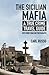The Sicilian Mafia: A True ...